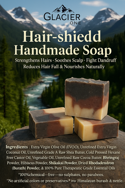 Glacier One Hair-shield Handmade Soap(Strengthens hairs soothes scalp fight dandruff reduce hairfall & nourishes naturally)